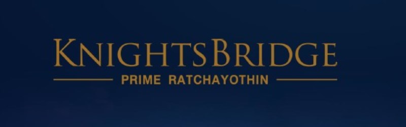 KNIGHTSBRIDGE PRIME RATCHAYOTHIN ไนท์บริดจ์ ไพร์ม รัชโยธิน