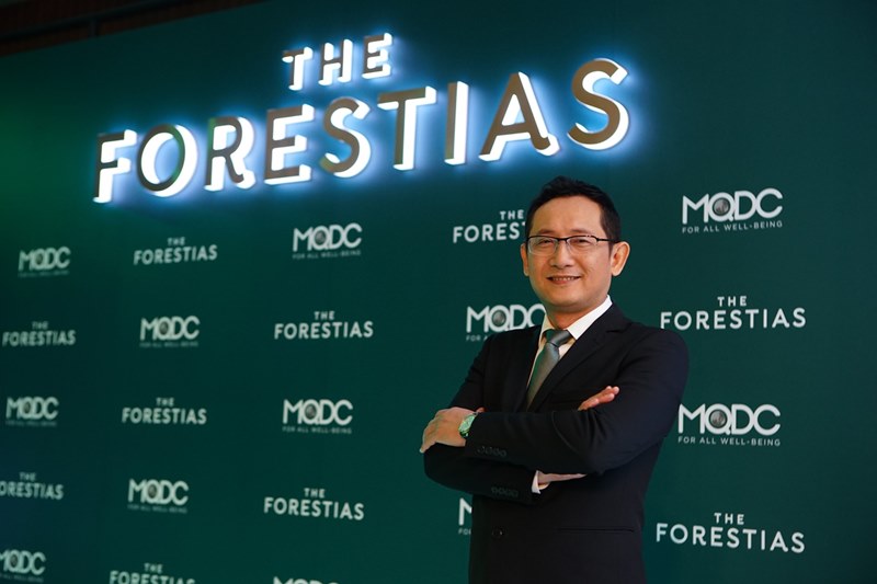 MQDC เปิดโปรเจกต์แฟลกชิพ THE FORESTIAS - เดอะ ฟอเรสเทียส์